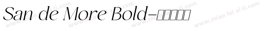 San de More Bold字体转换